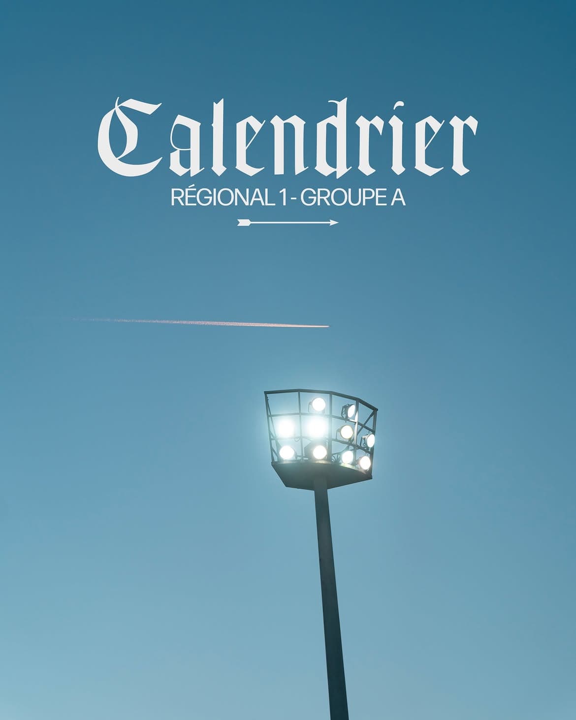 Calendrier - Régional 1 • 2026/2027
